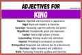 What words describe a king?